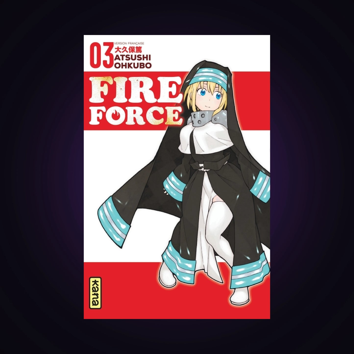 Fire Force. Tome 3