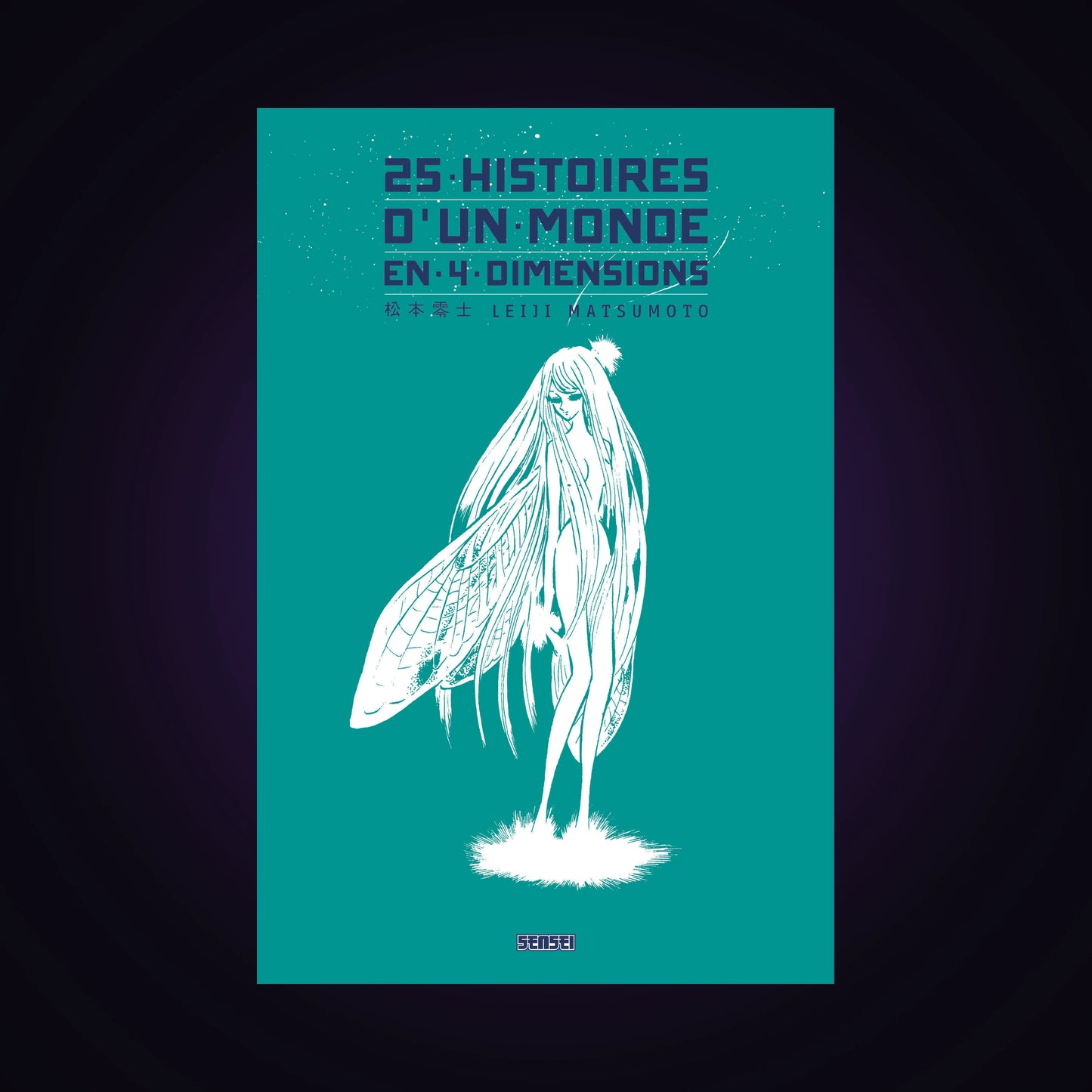 25 histoires d'un monde en 4 dimensions
