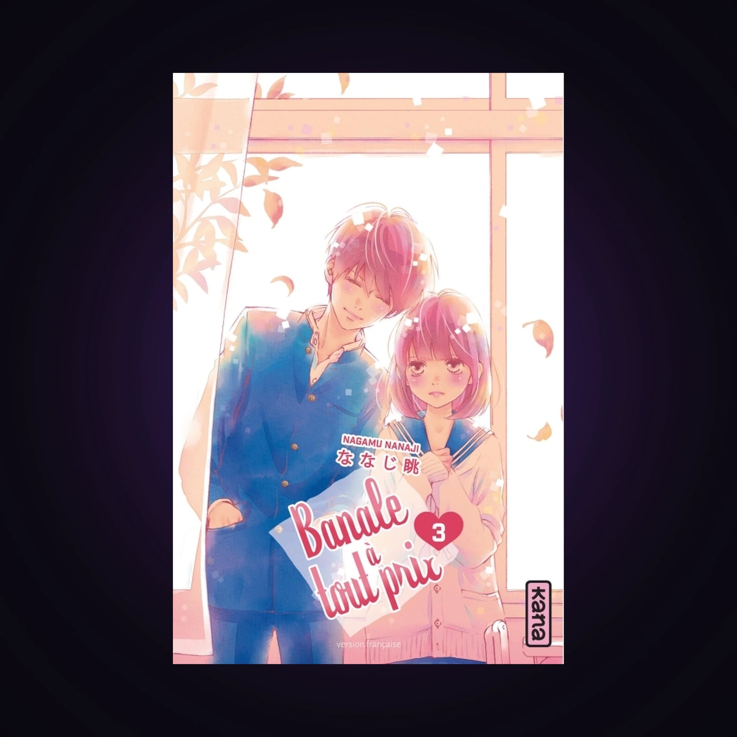 Banale à tout prix. Tome 3