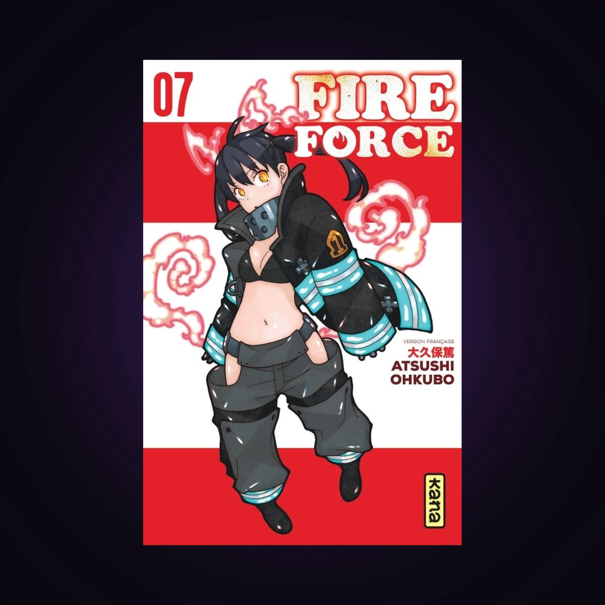 Fire Force. Tome 7