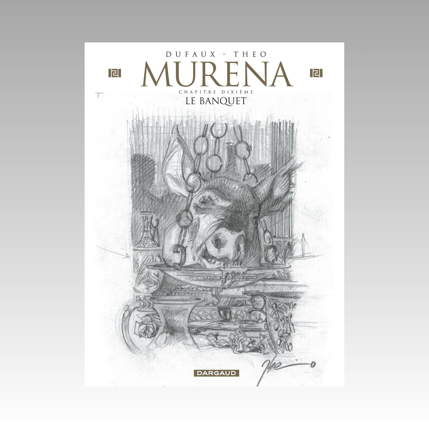 Murena. Tome 10 - Édition crayonnée limitée