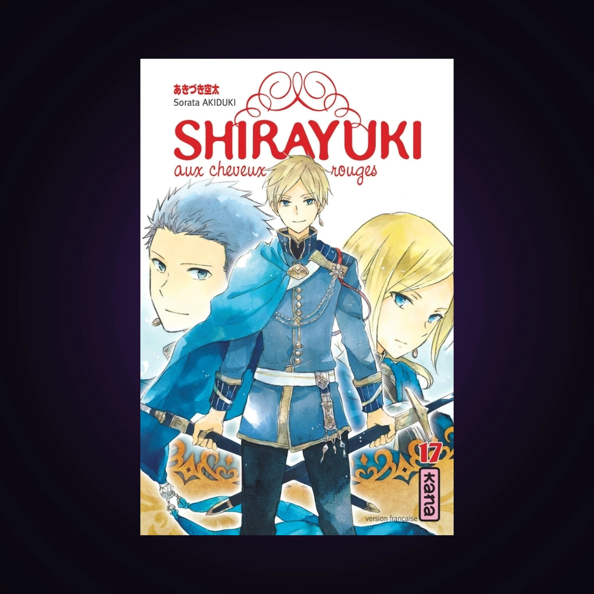 Shirayuki aux cheveux rouges. Tome 17