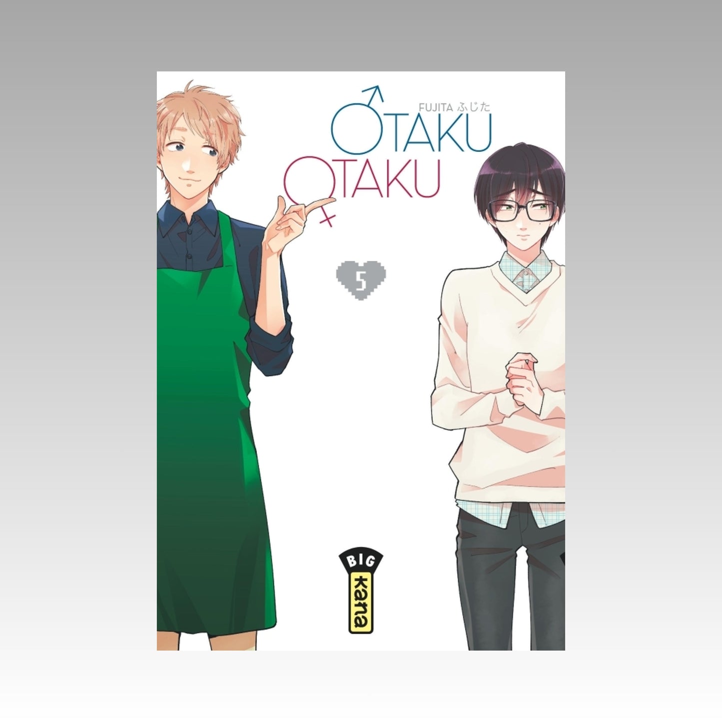 Otaku Otaku. Tome 5