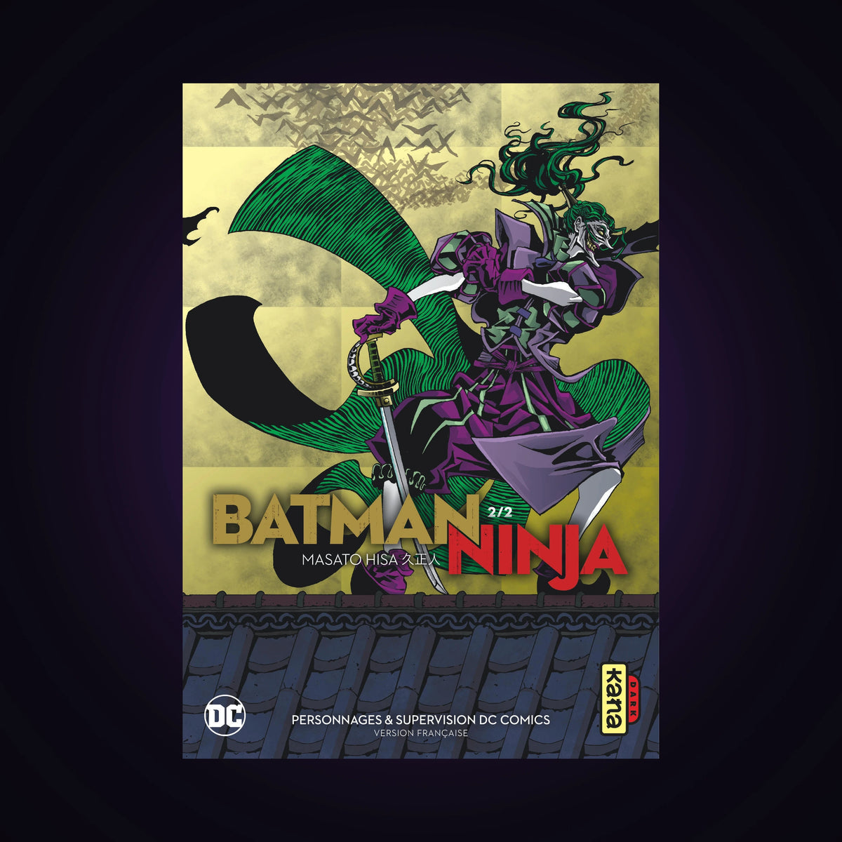Batman Ninja. Tome 2