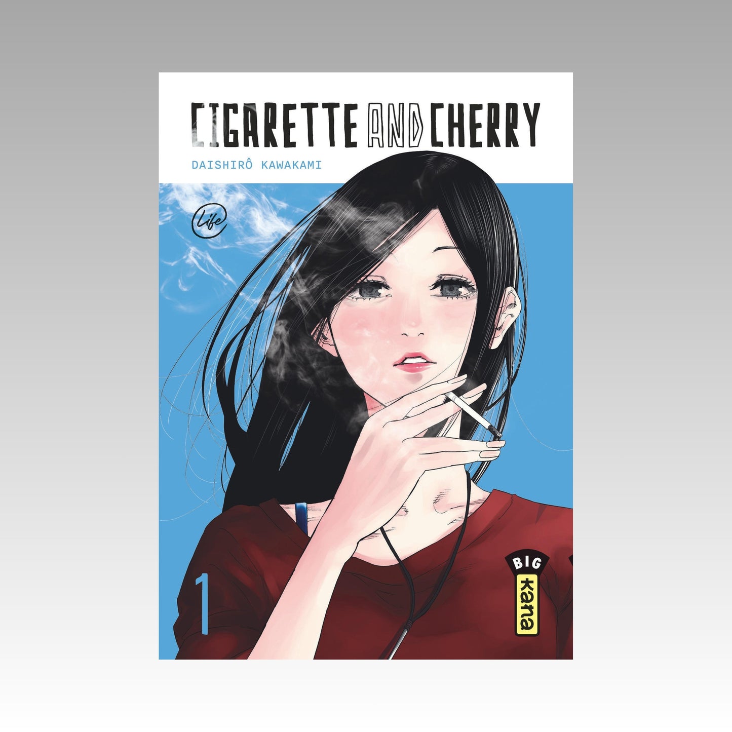 Cigarette and Cherry. Tome 1