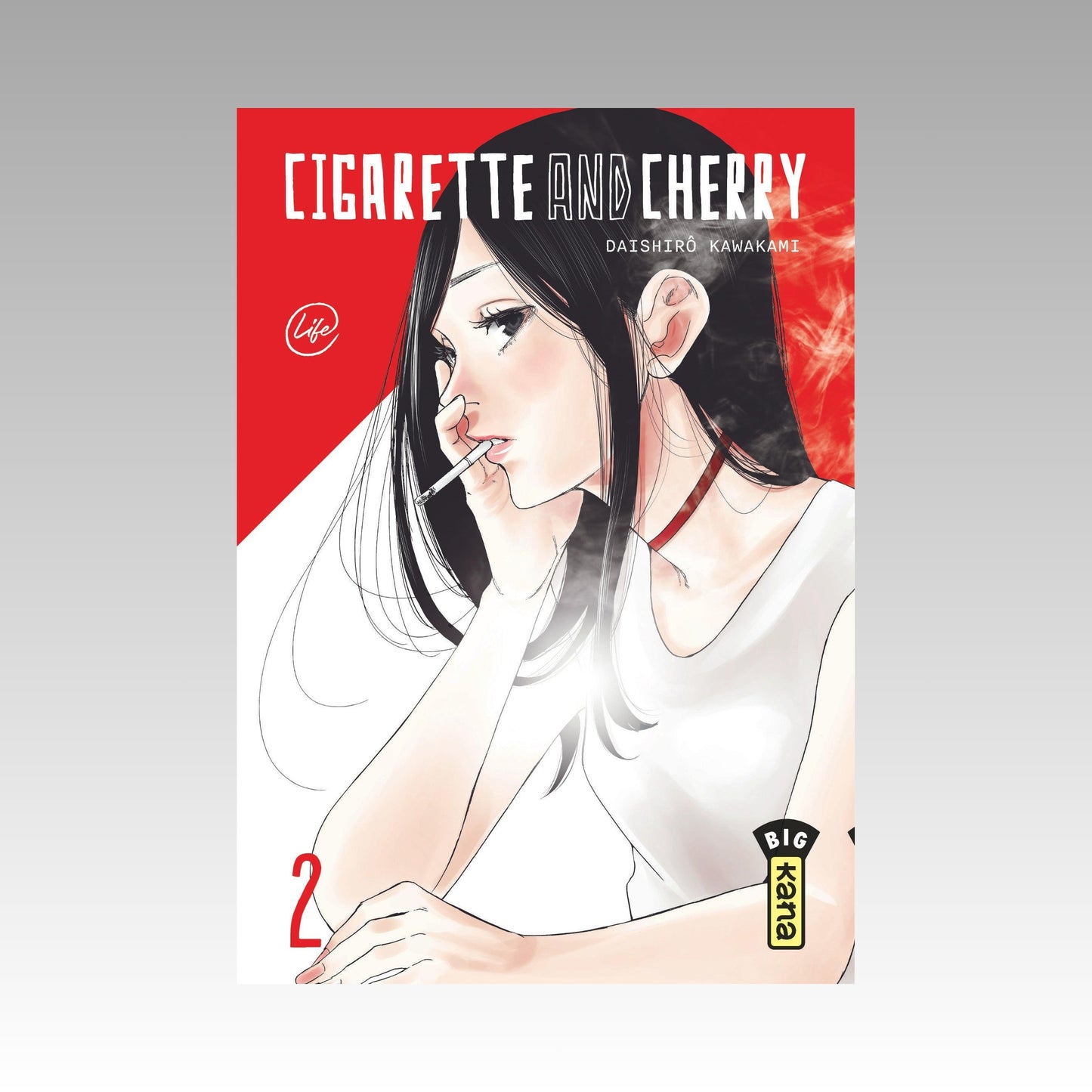 Cigarette and Cherry. Tome 2