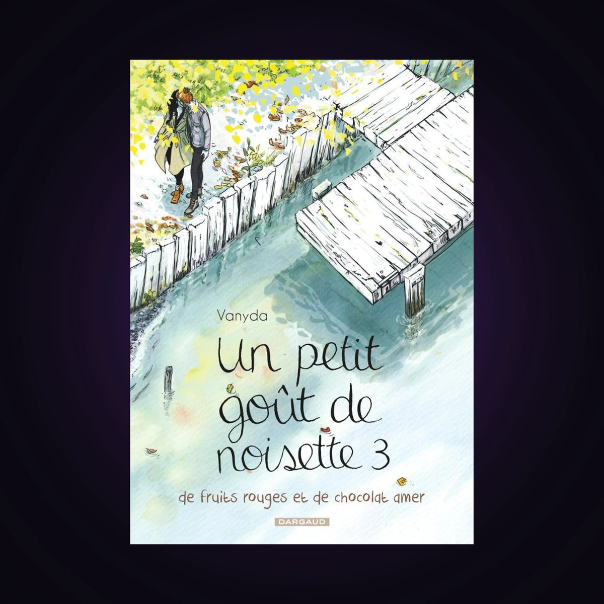 Un petit goût de noisette. Tome 3
