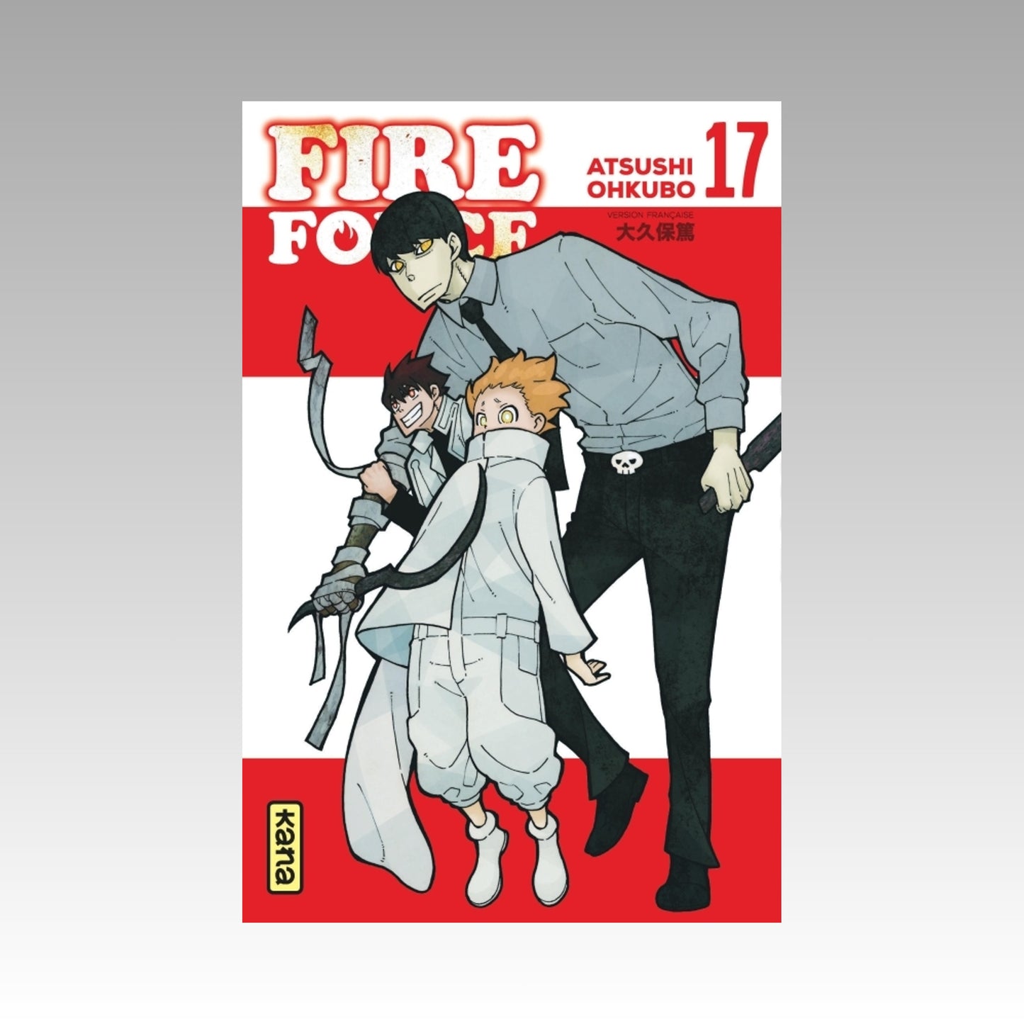 Fire Force. Tome 17
