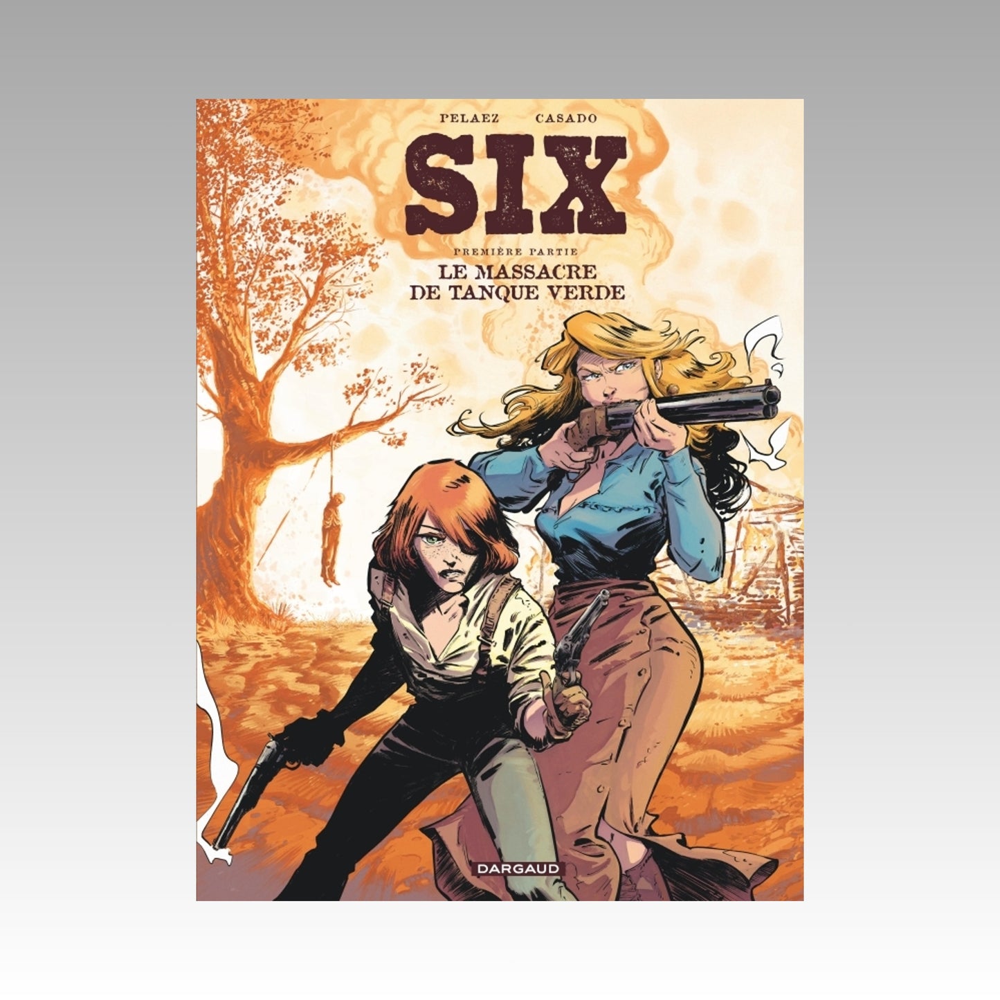 Six. Tome 1