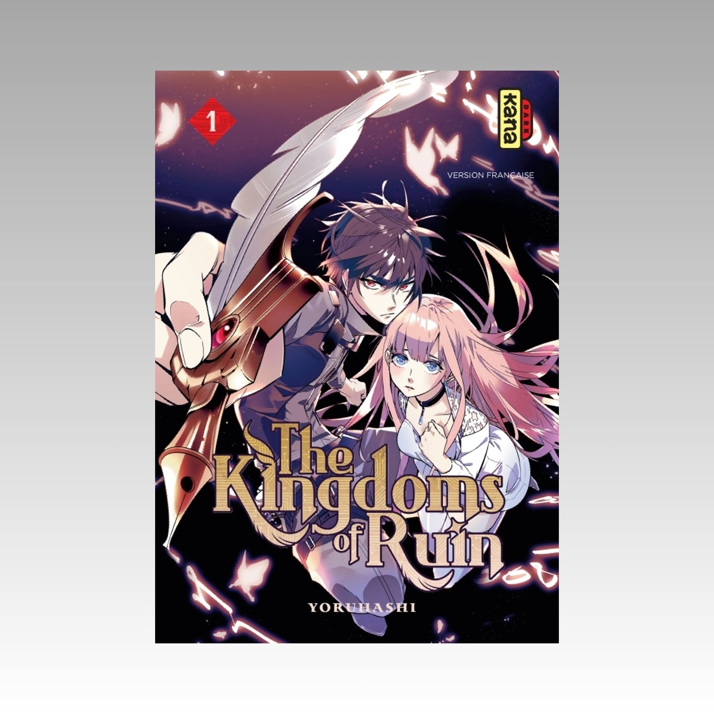 The Kingdom of Ruin. Tome 1