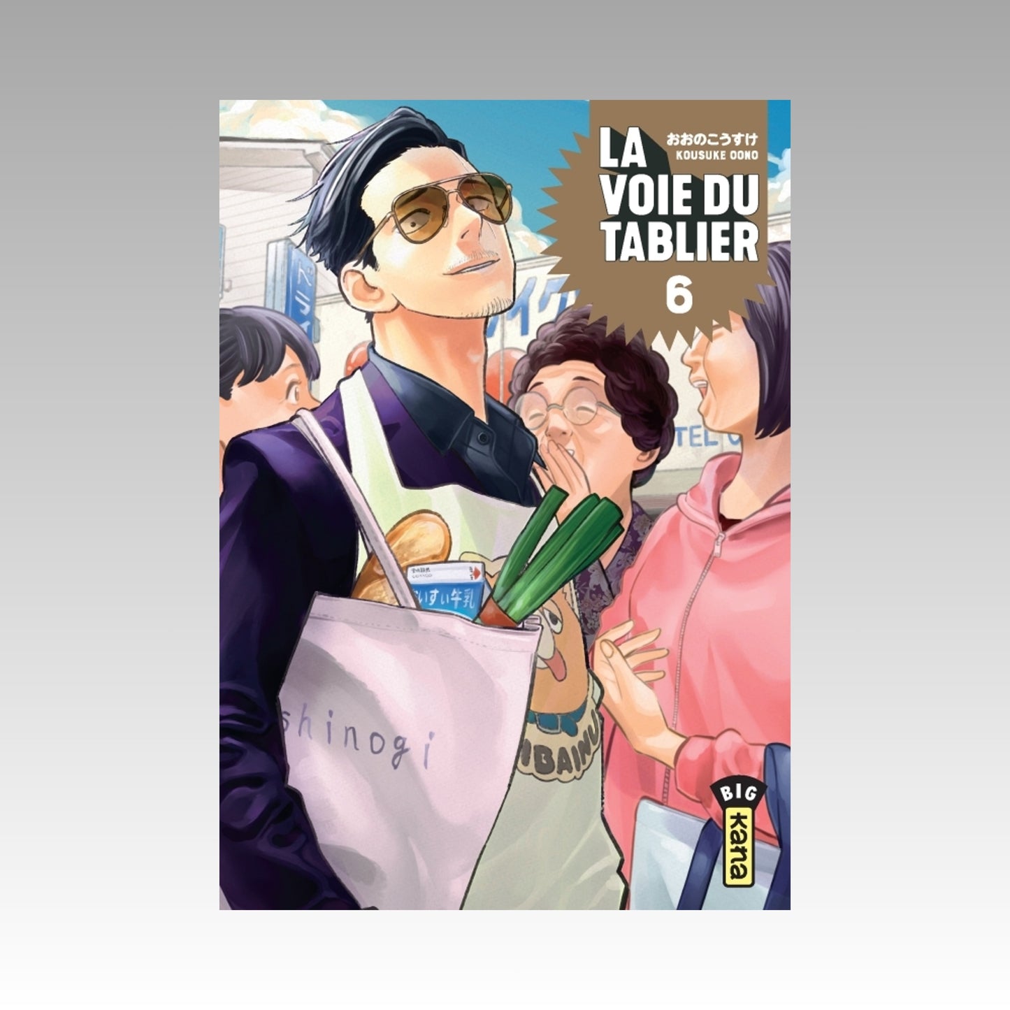 La voie du tablier. Tome 6