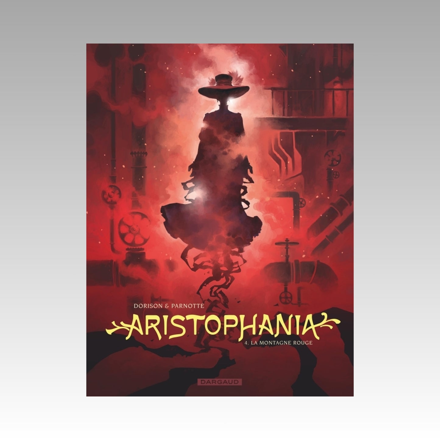 Aristophania. Tome 4 - La montagne rouge