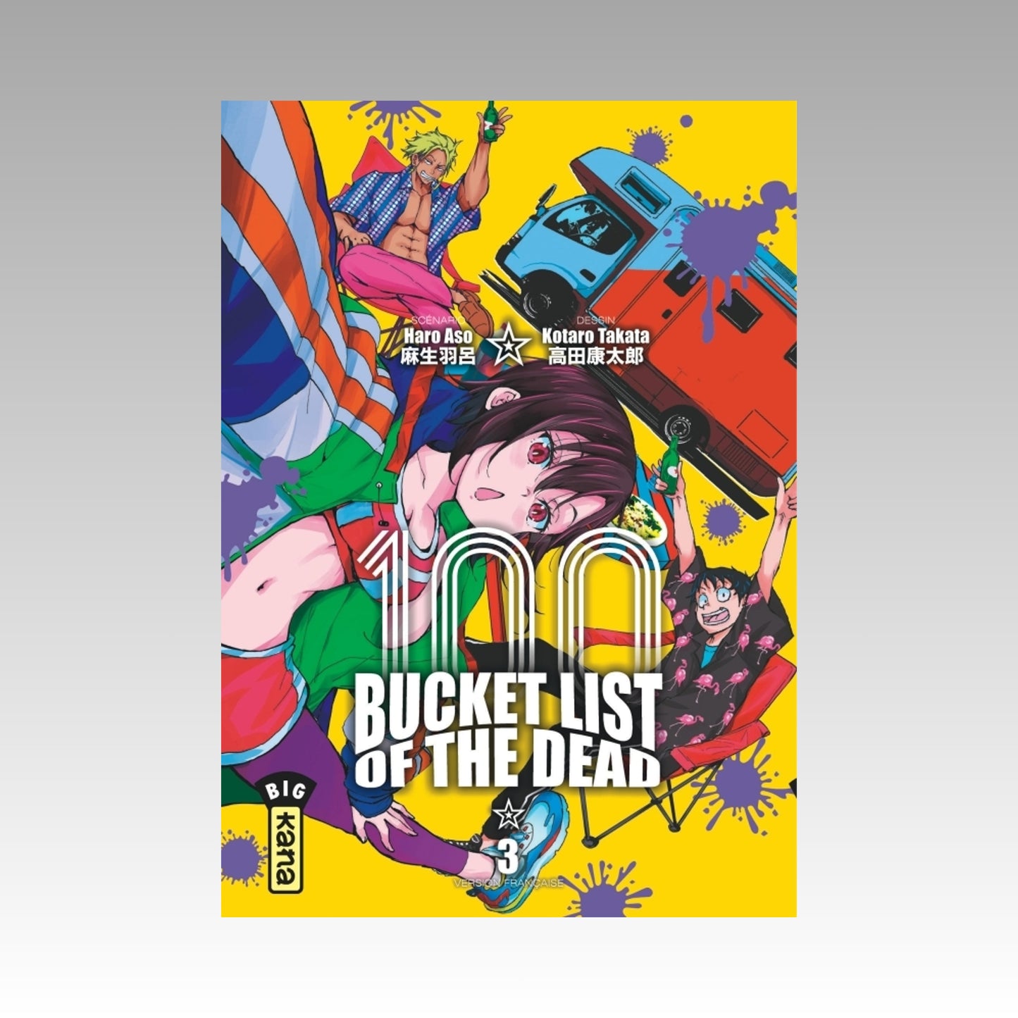 100 Bucket List of the Dead. Tome 3