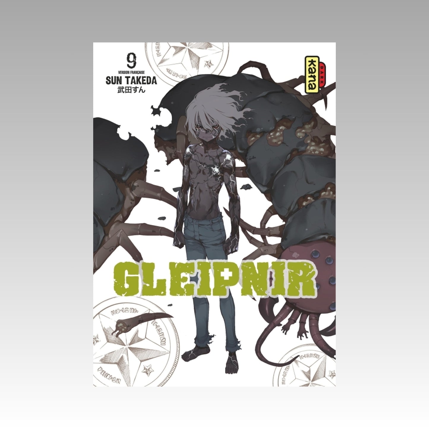 Gleipnir. Tome 9