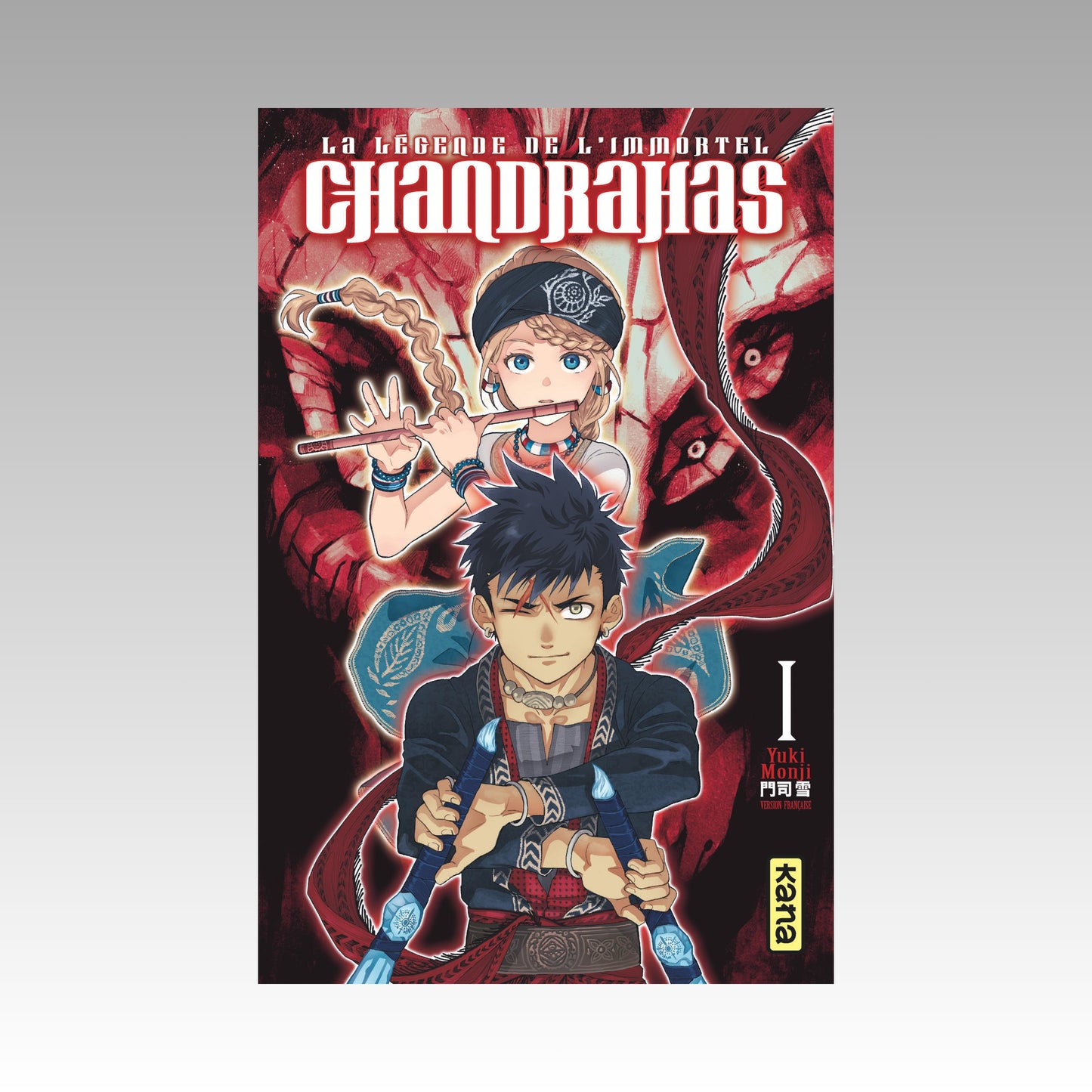 La légende de l'immortel - Chandrahas. Tome 1