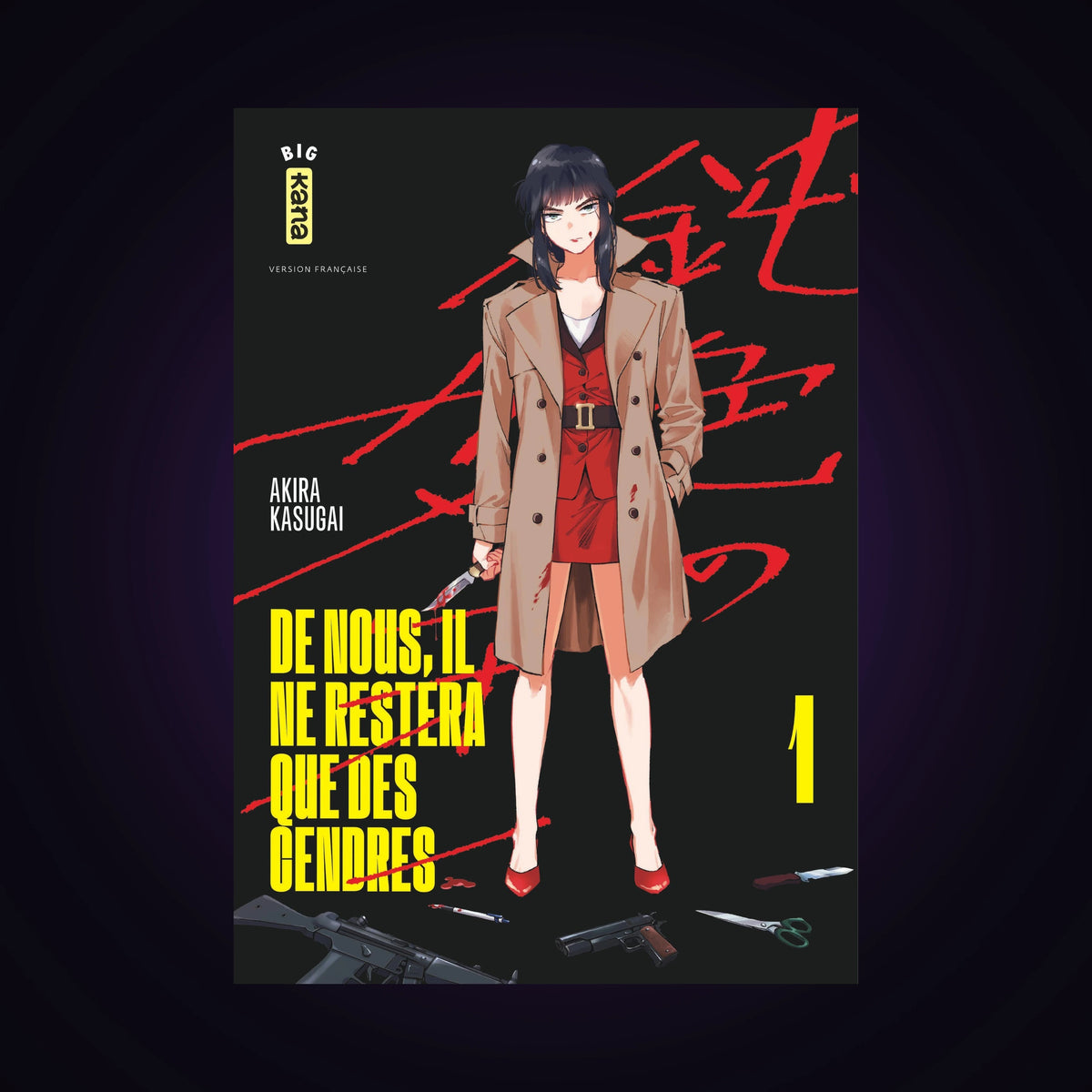 De nous, il ne restera que des cendres. Tome 1
