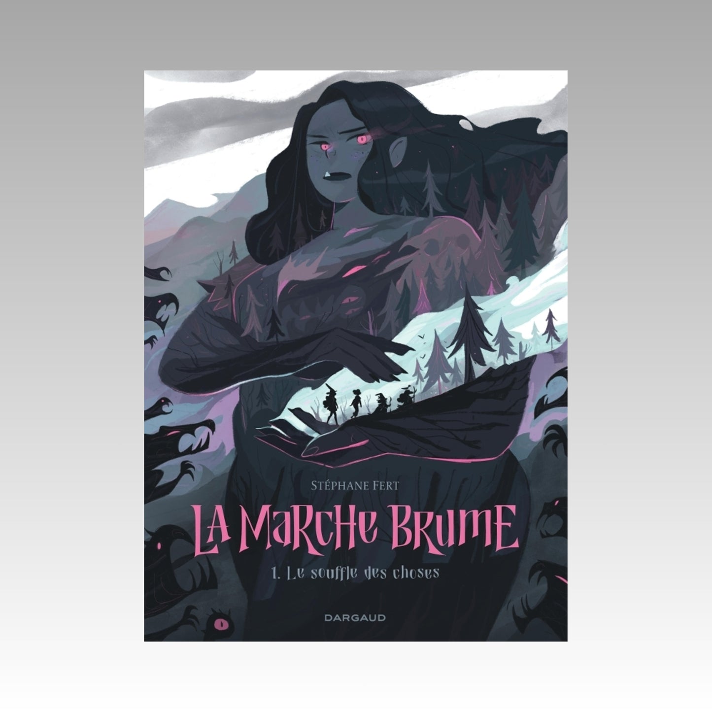 La marche brume. Tome 1 - Le souffle des choses