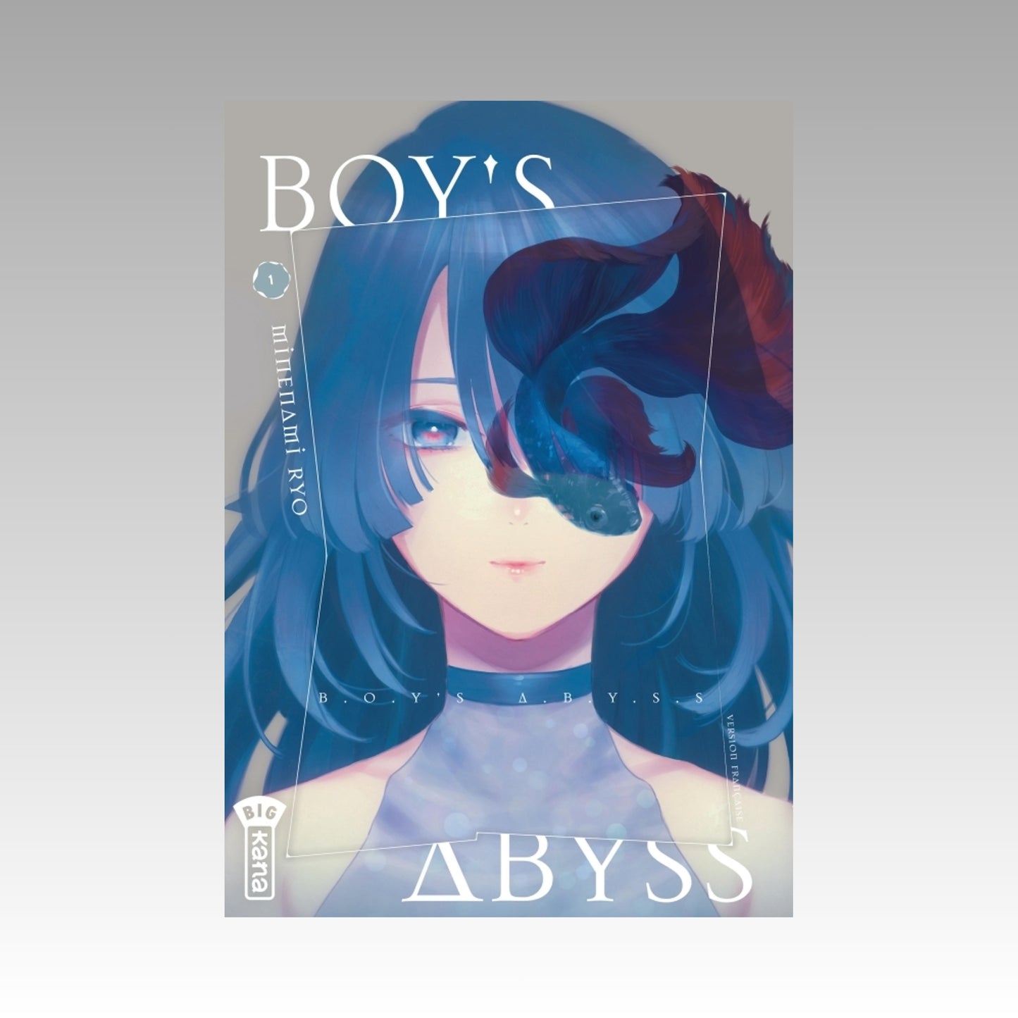 Boy's Abyss. Tome 1