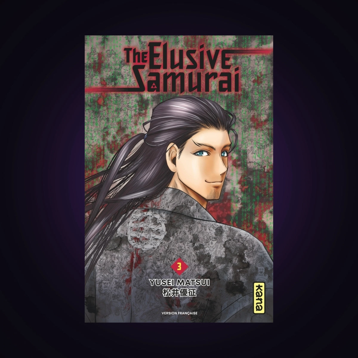 The Elusive Samurai. Tome 3