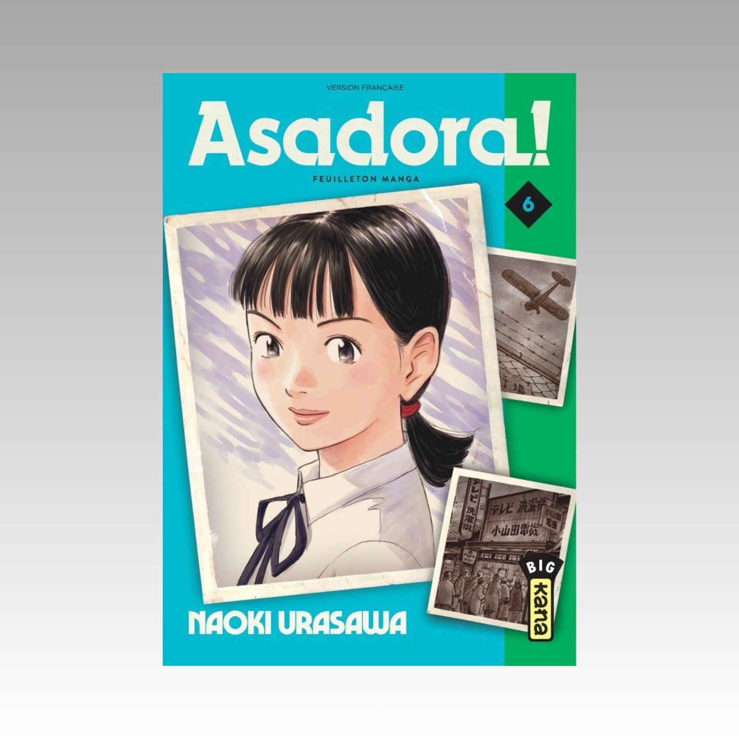 Asadora. Tome 6