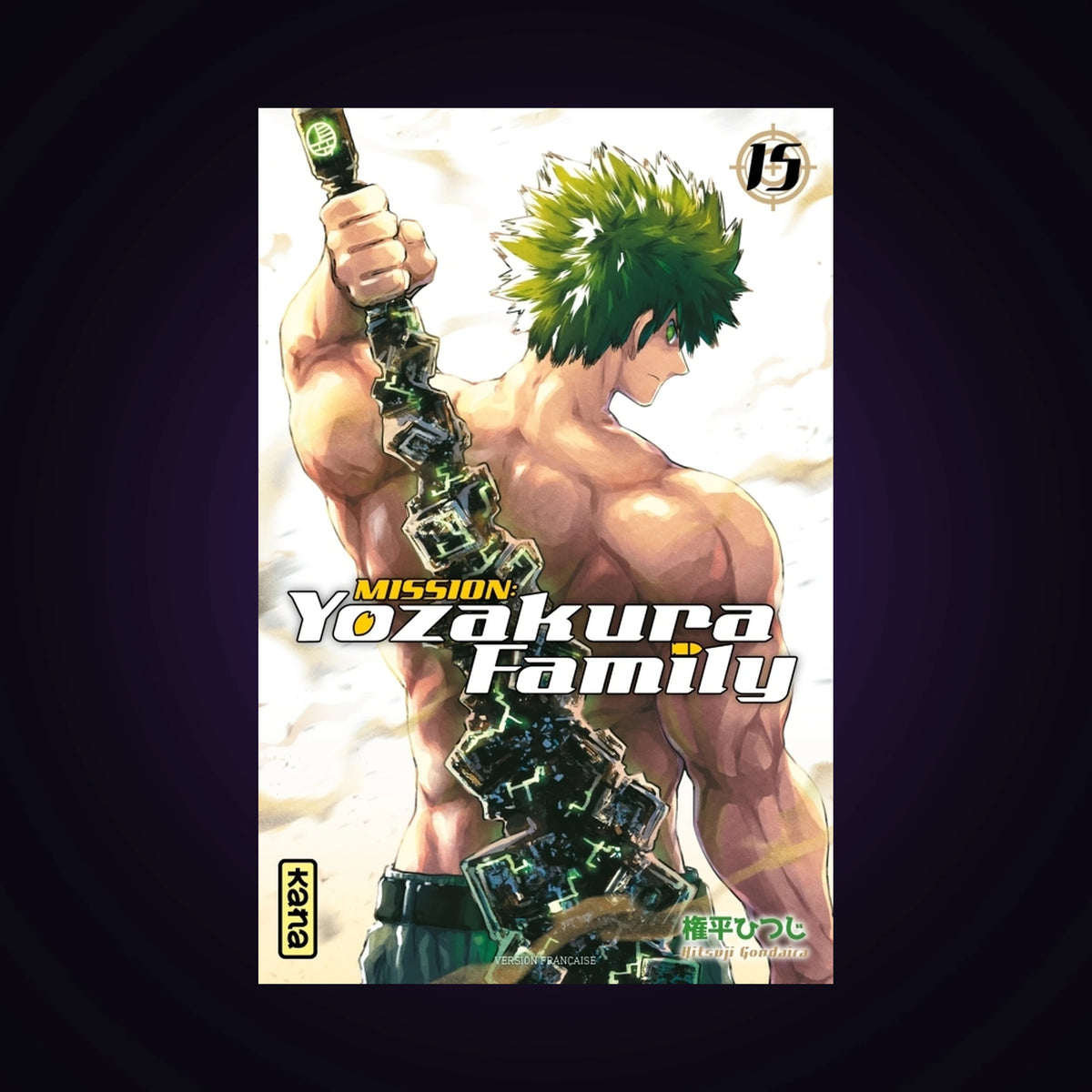 Mission : Yozakura Family. Tome 15