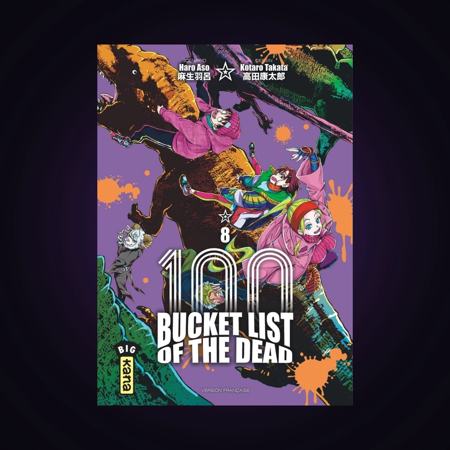 100 Bucket List of the Dead. Tome 8