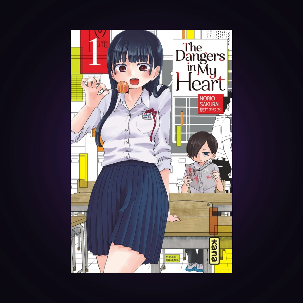 The Dangers in my Heart. Tome 1