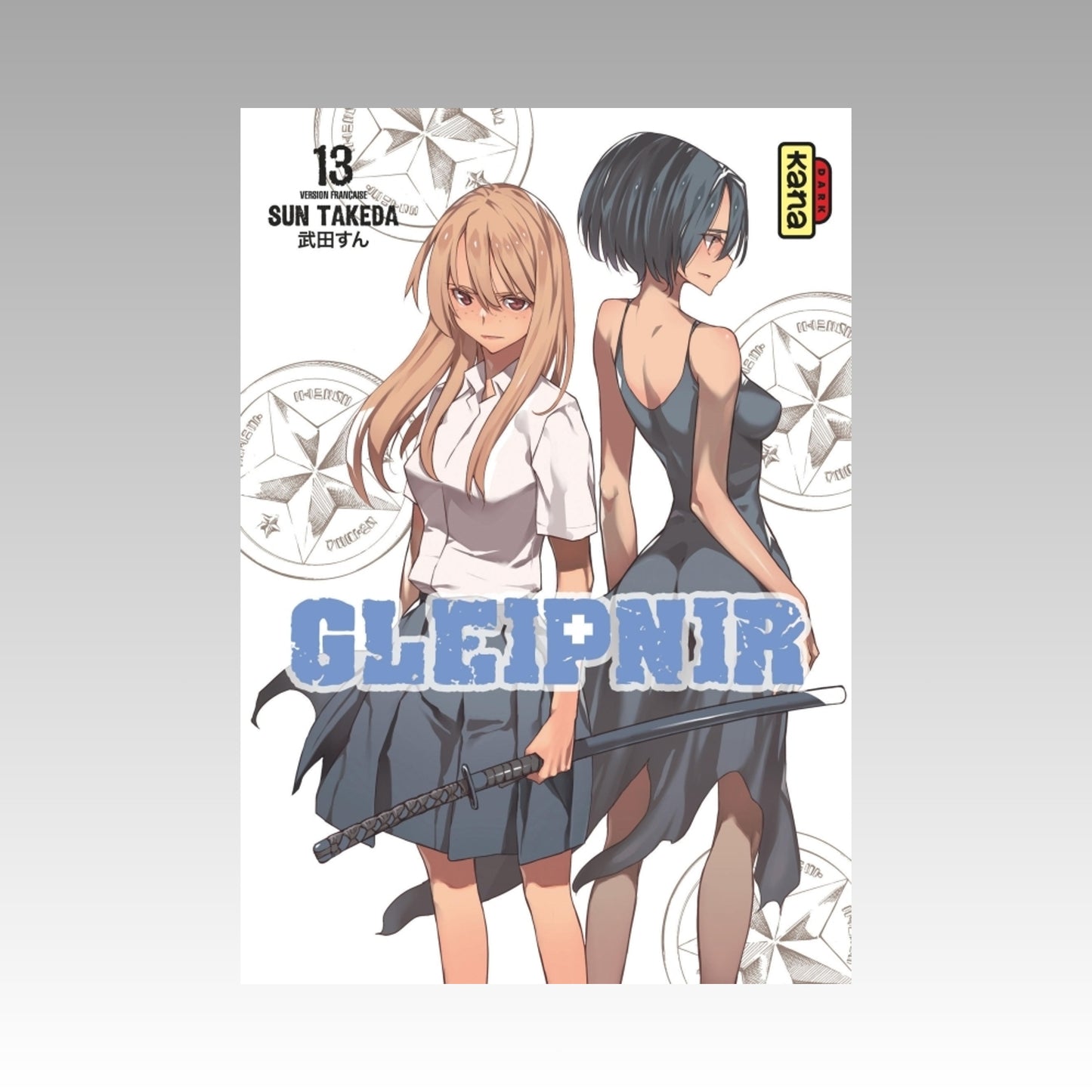 Gleipnir. Tome 13