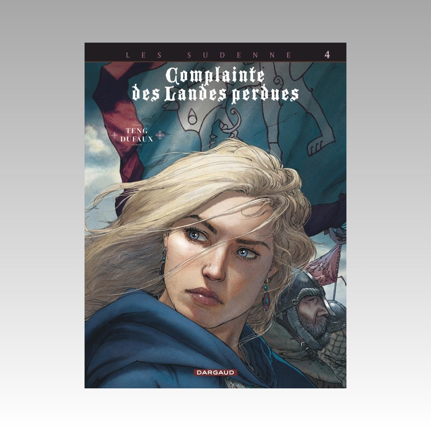 Les Sudenne. Tome 4 Complainte des Landes perdues