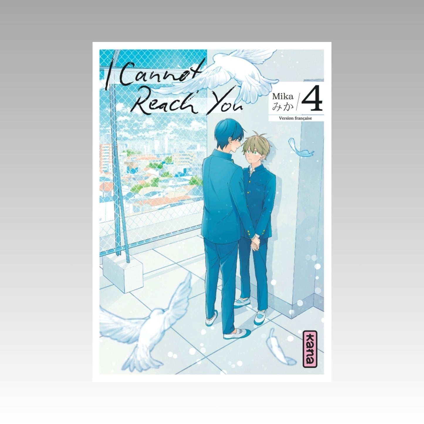 I cannot reach you. Tome 4