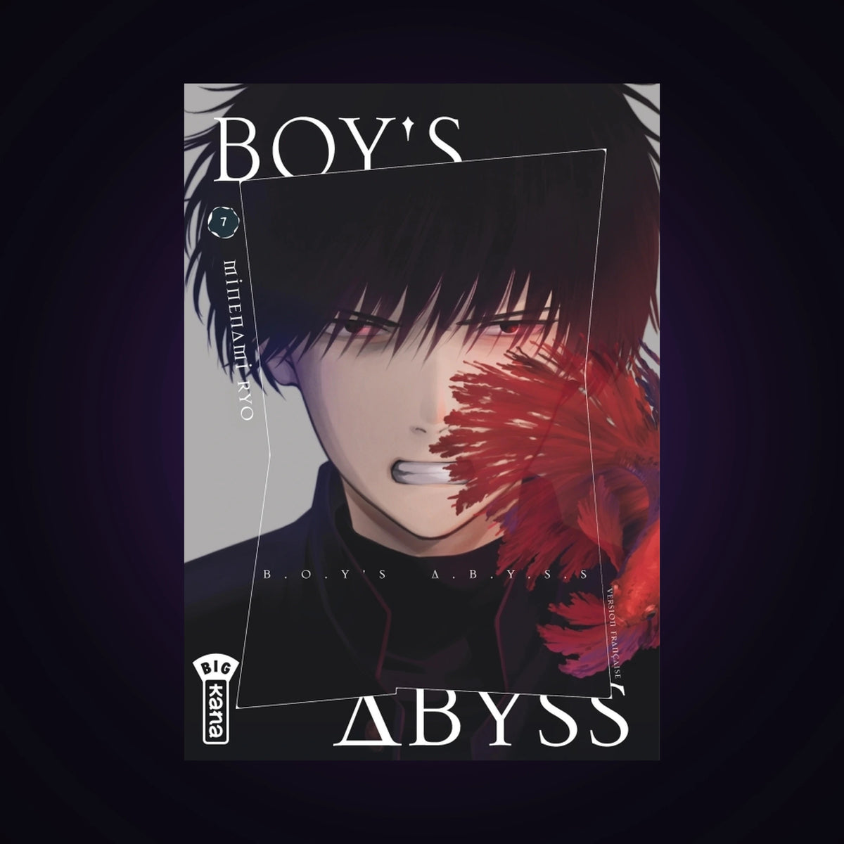 Boy's Abyss. Tome 7