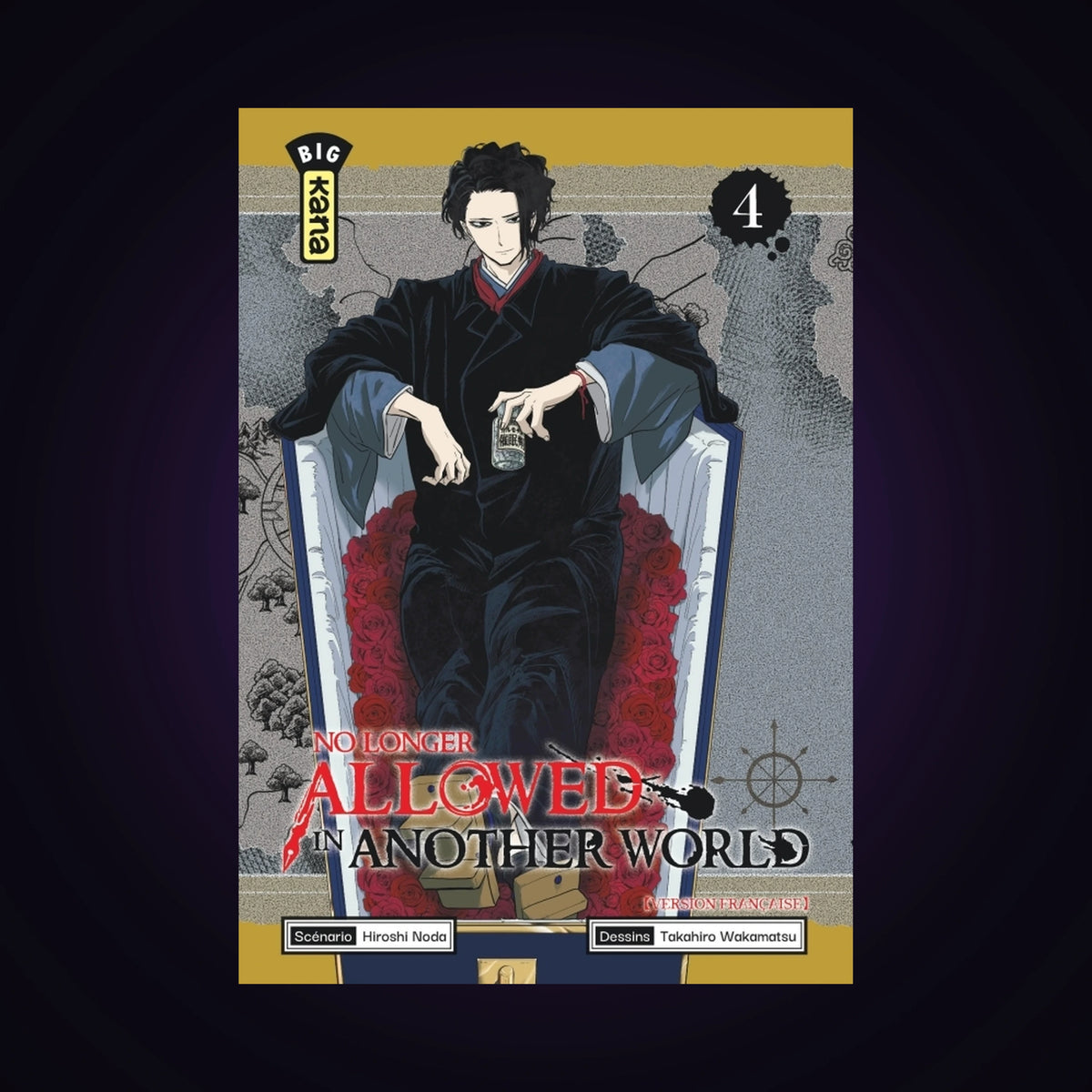 No longer Allowed in another World. Tome 4