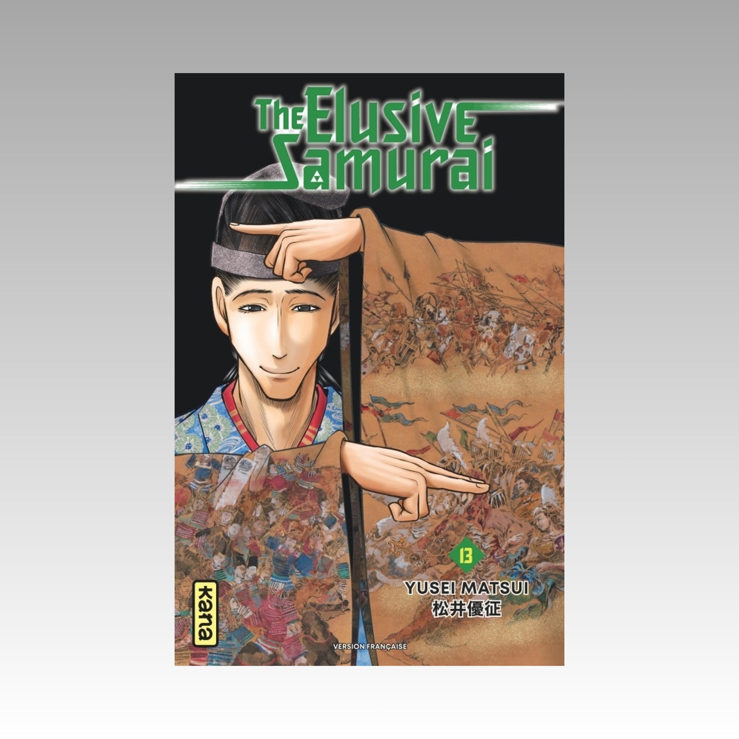 The Elusive Samurai. Tome 13