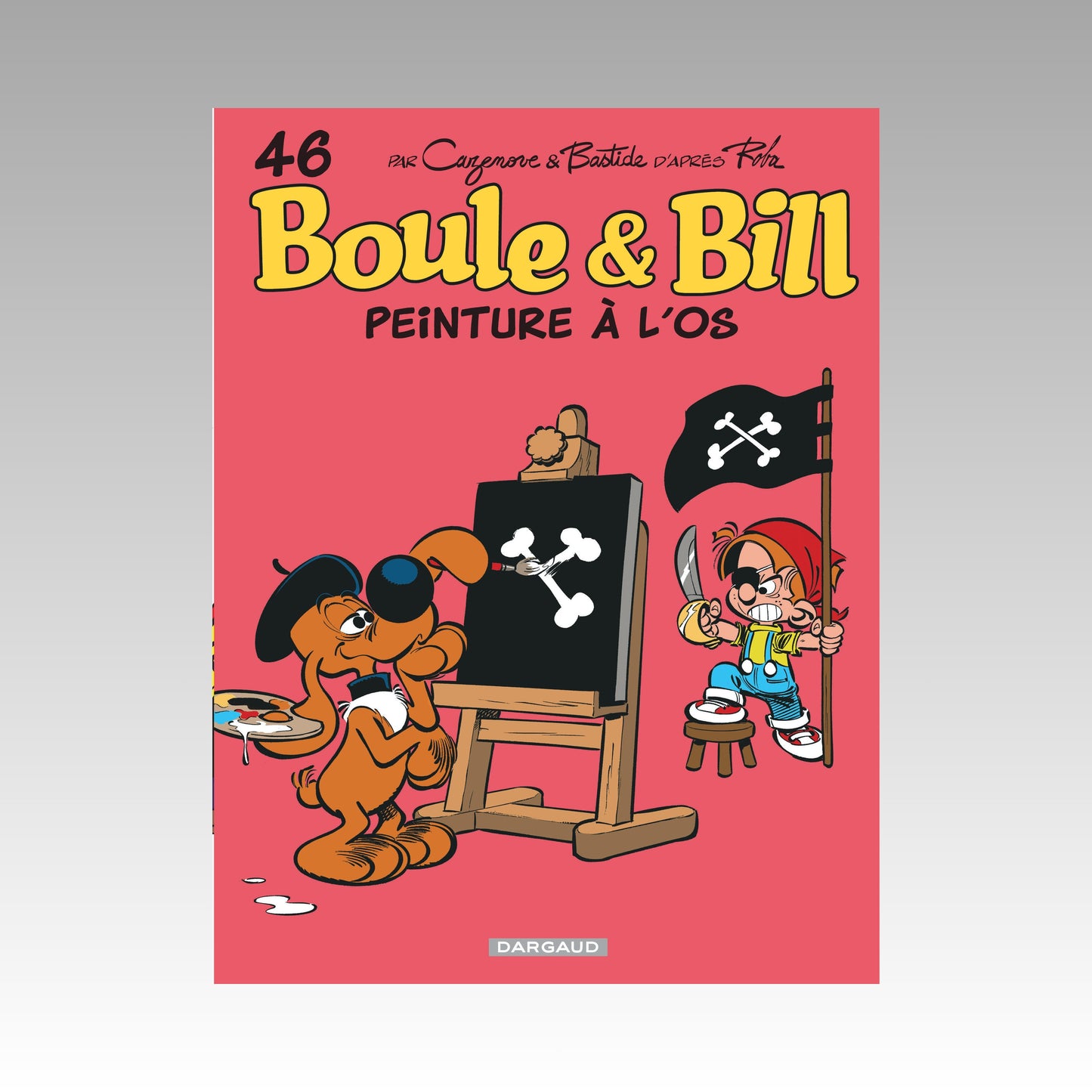 Boule & Bill. Tome 46