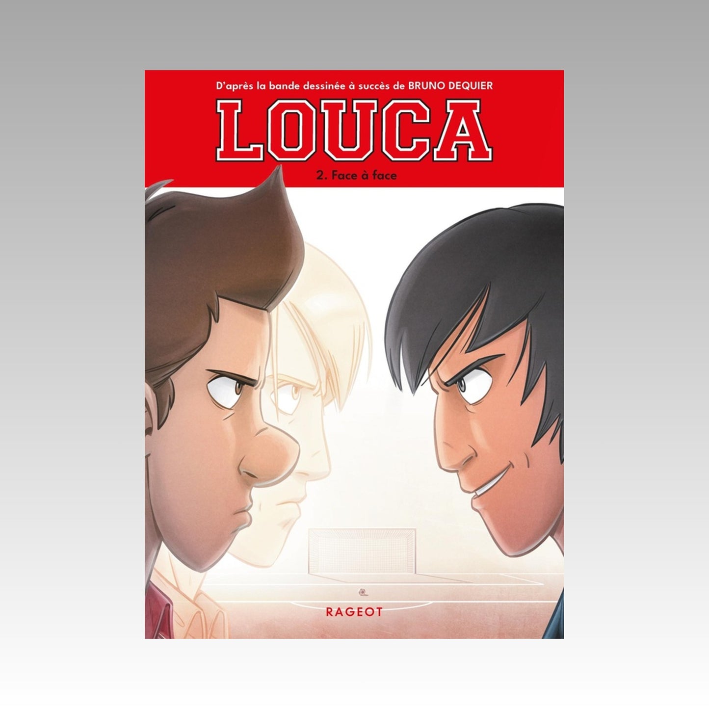 Louca. Tome 2 Roman