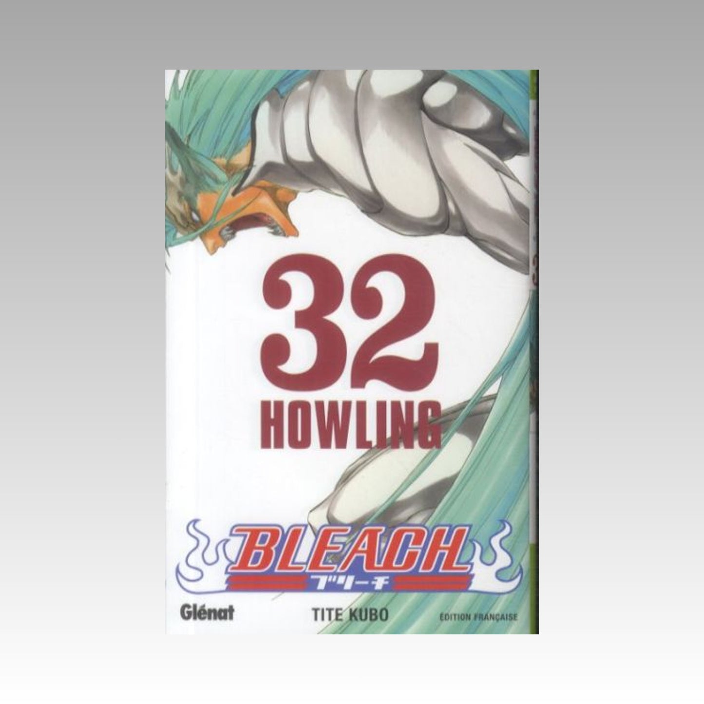 Bleach. Tome 32