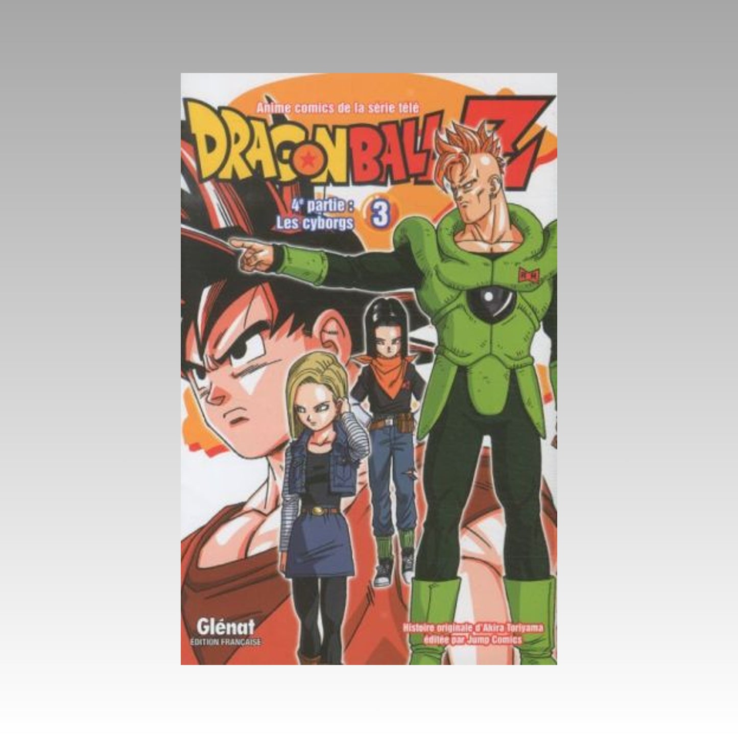 Dragon Ball Z - 4e partie. Tome 3