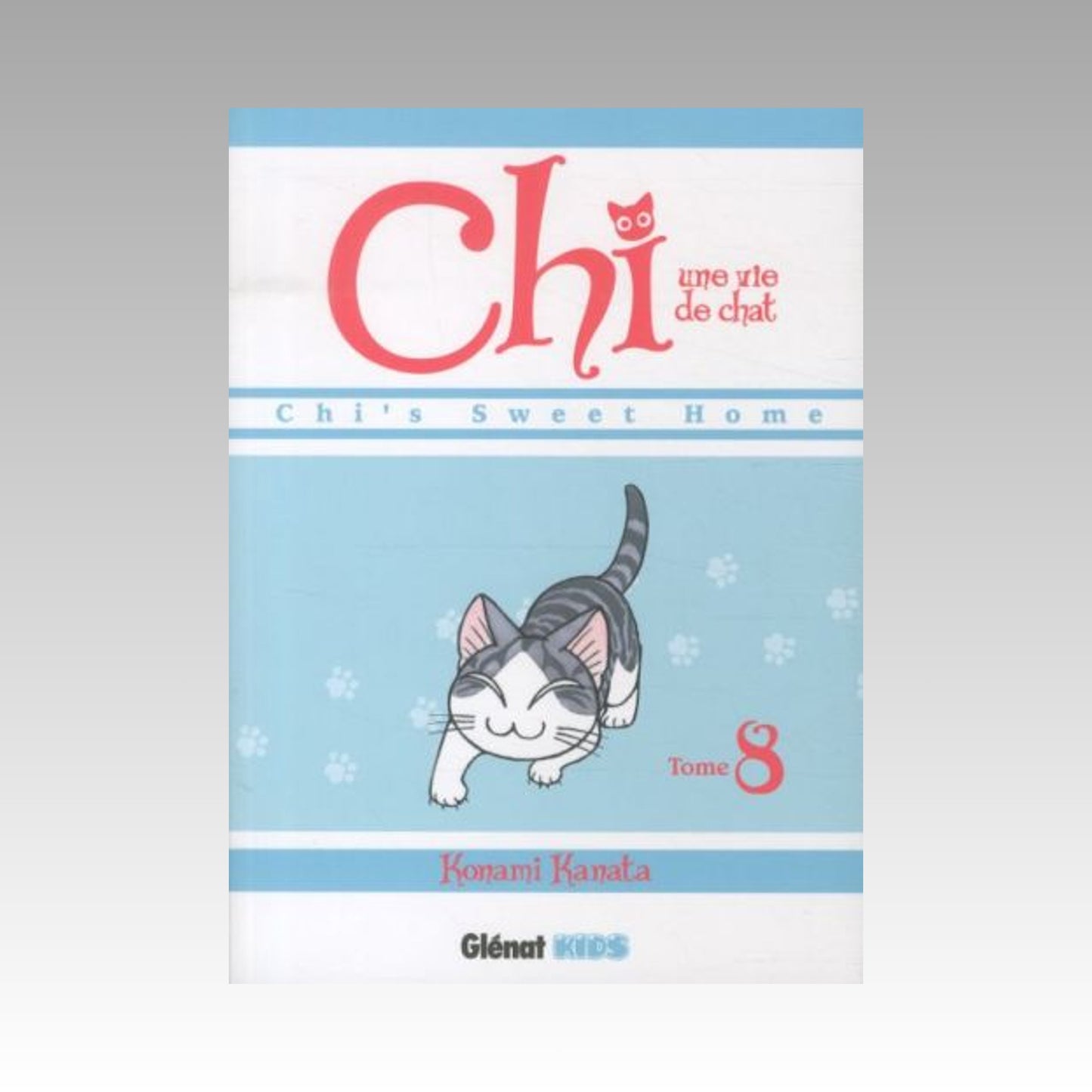 Chi, une vie de chat. Tome 8