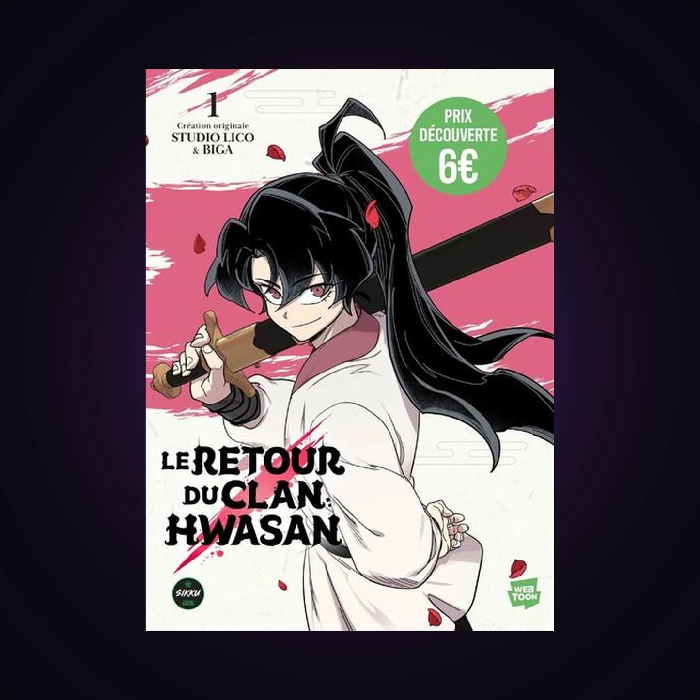 Le retour du clan Hwasan. Tome 1