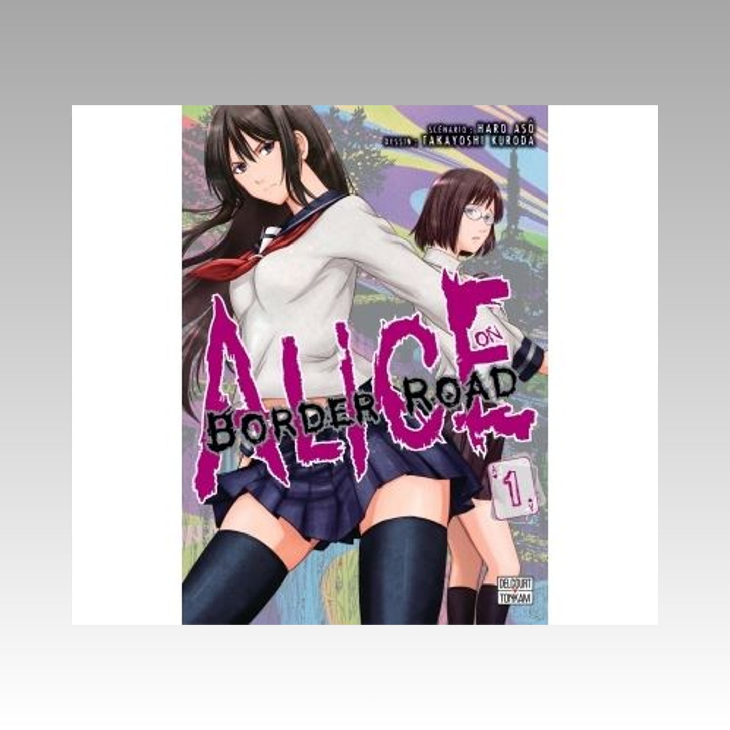 Alice on Border Road. Tome 1