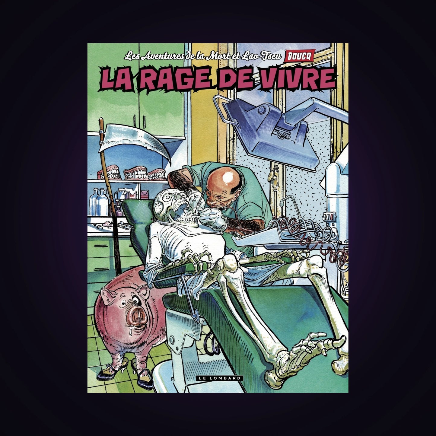 Les aventures de la Mort et Lao-Tseu - La rage de vivre. Tome 1