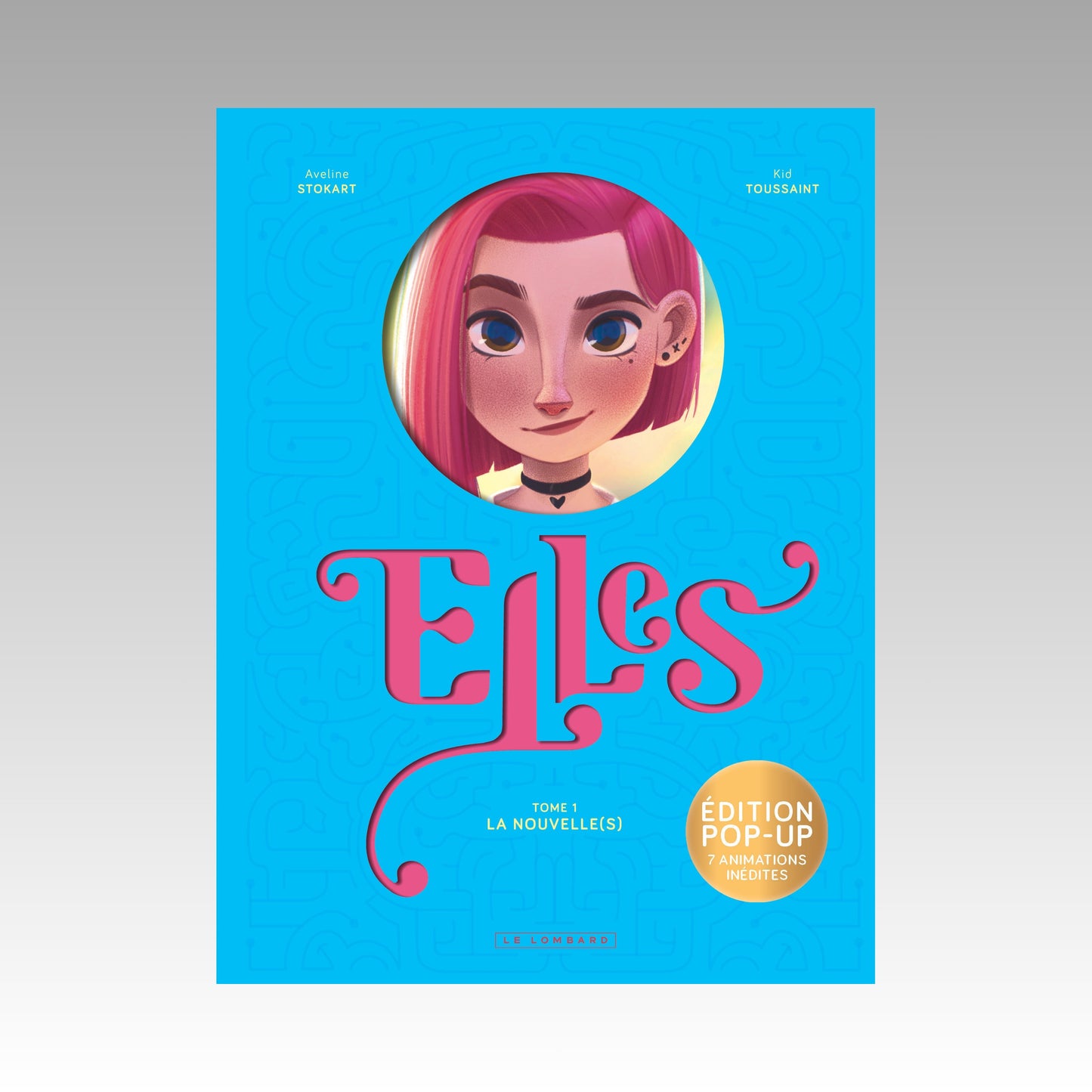 Elles. Tome 1 - Édition Collector Pop-up