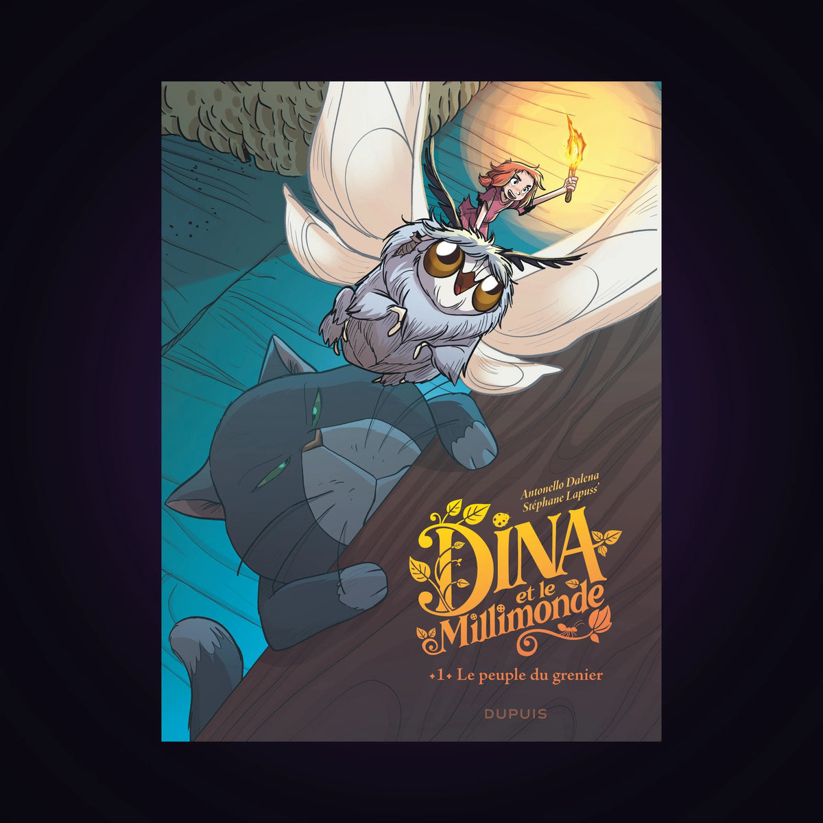 Dina et le Millimonde. Tome 1 - Le peuple du grenier