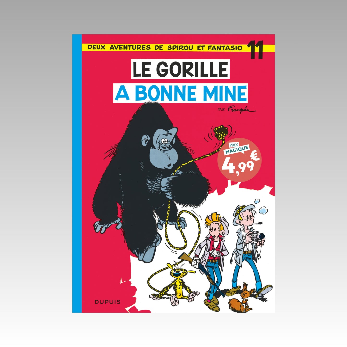 Les aventures de Spirou et Fantasio. Tome 11 - Le gorille a bonne mine