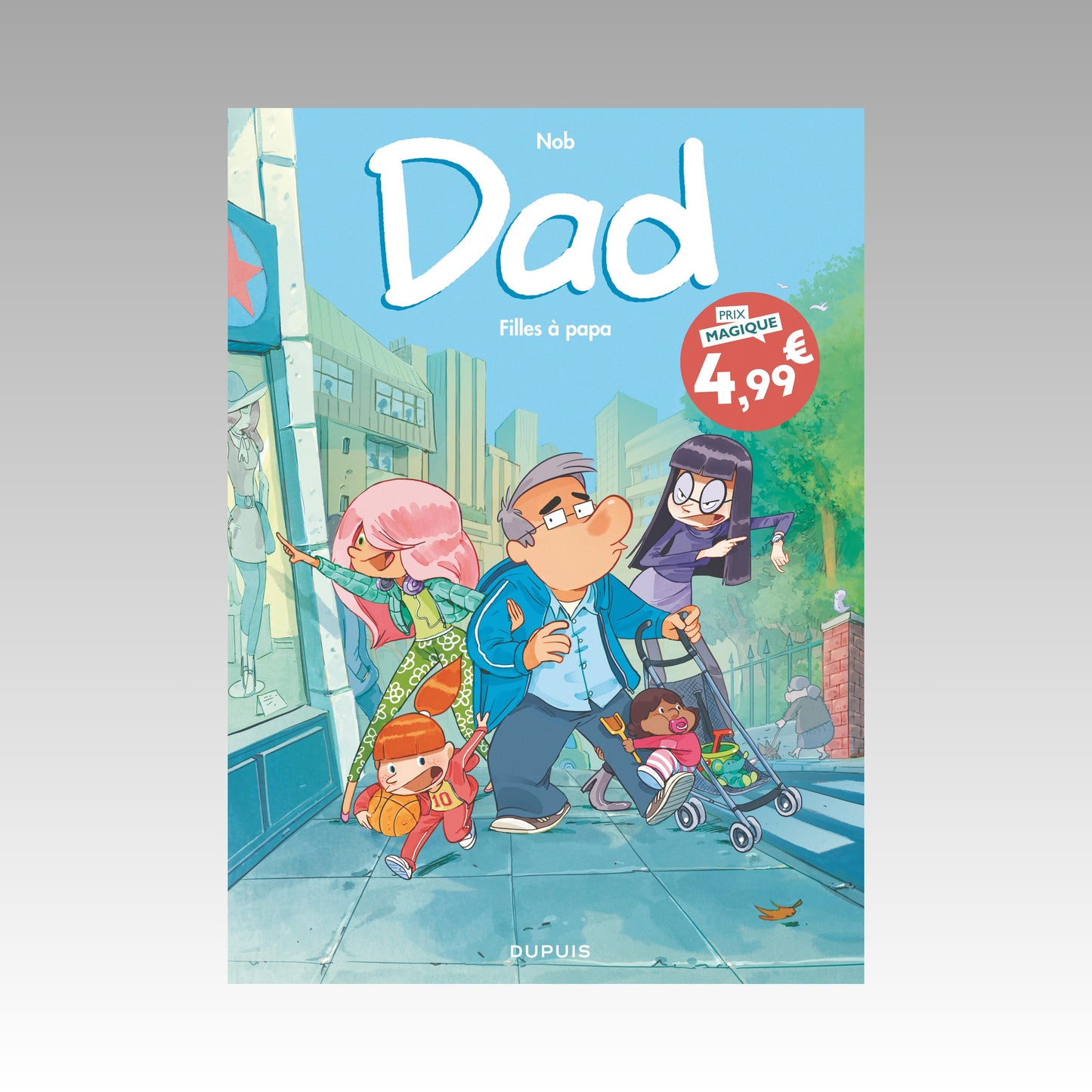 Dad. Tome 1 - Filles à papa