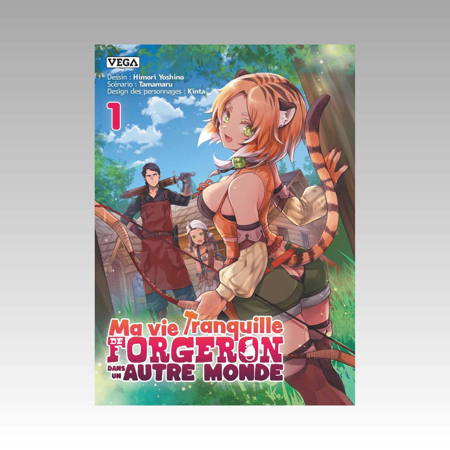 Ma vie tranquille de forgeron dans un autre monde. Tome 1