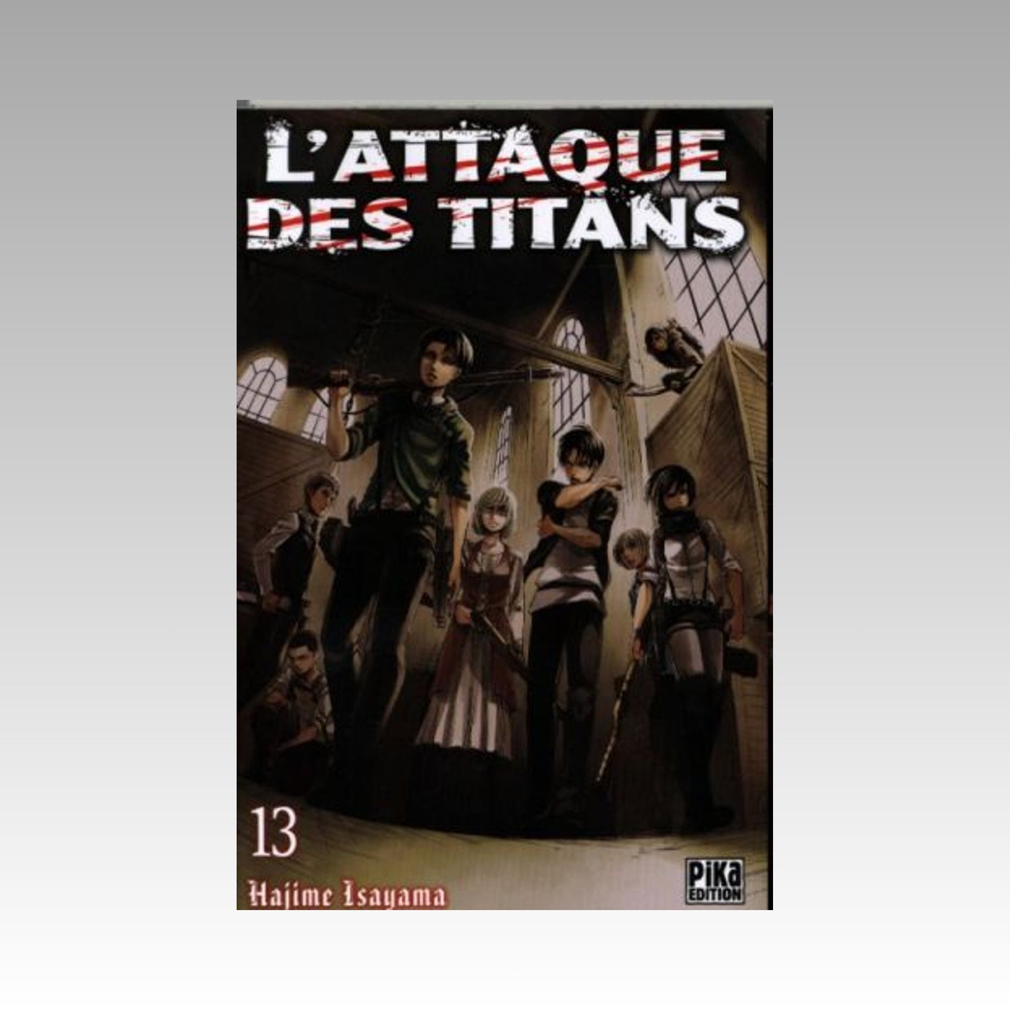 L'attaque des titans. Tome 13
