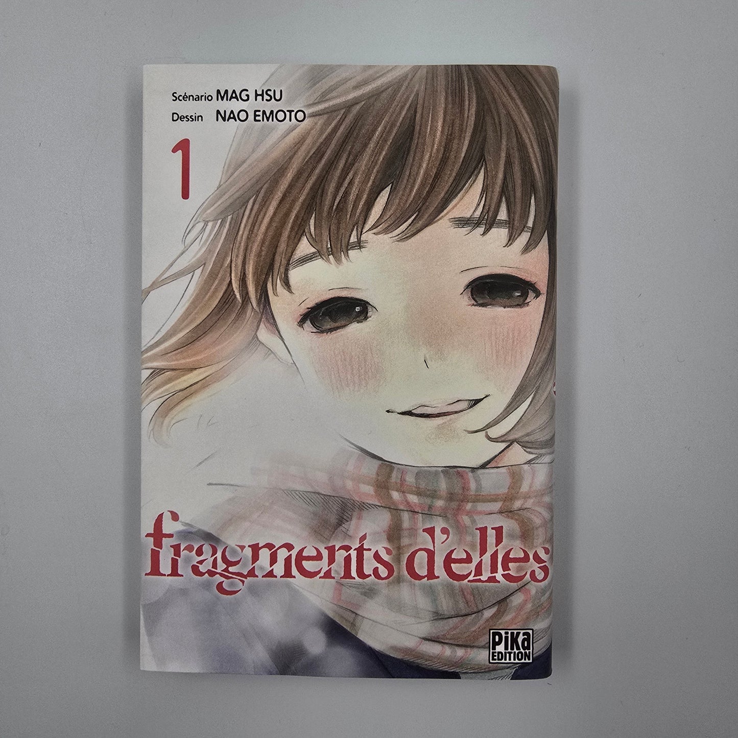 Fragments d’elles. Tome 1