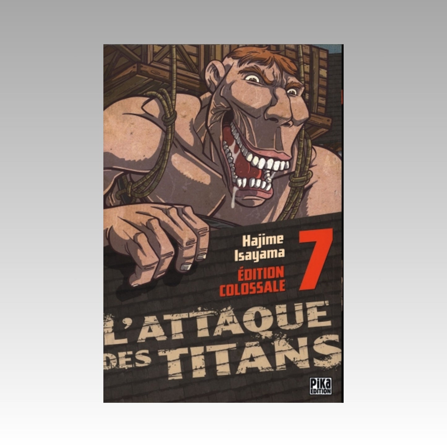 L'attaque des titans. Tome 7 Édition Colossale