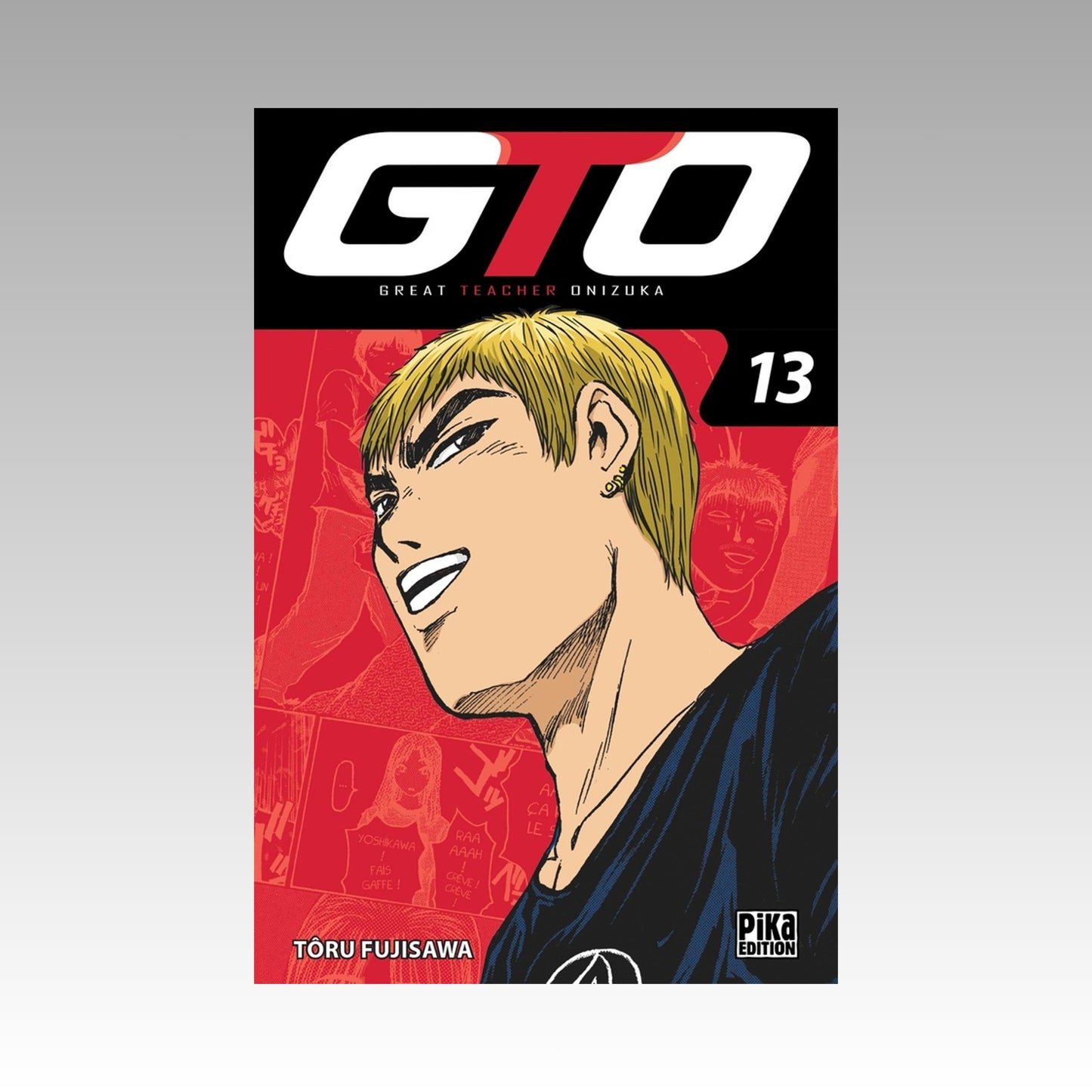 GTO (Great Teacher Onizuka). Tome 13